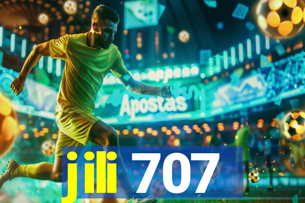 jili 707